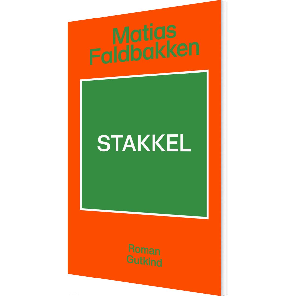 Stakkel - Matias Faldbakken - Bog