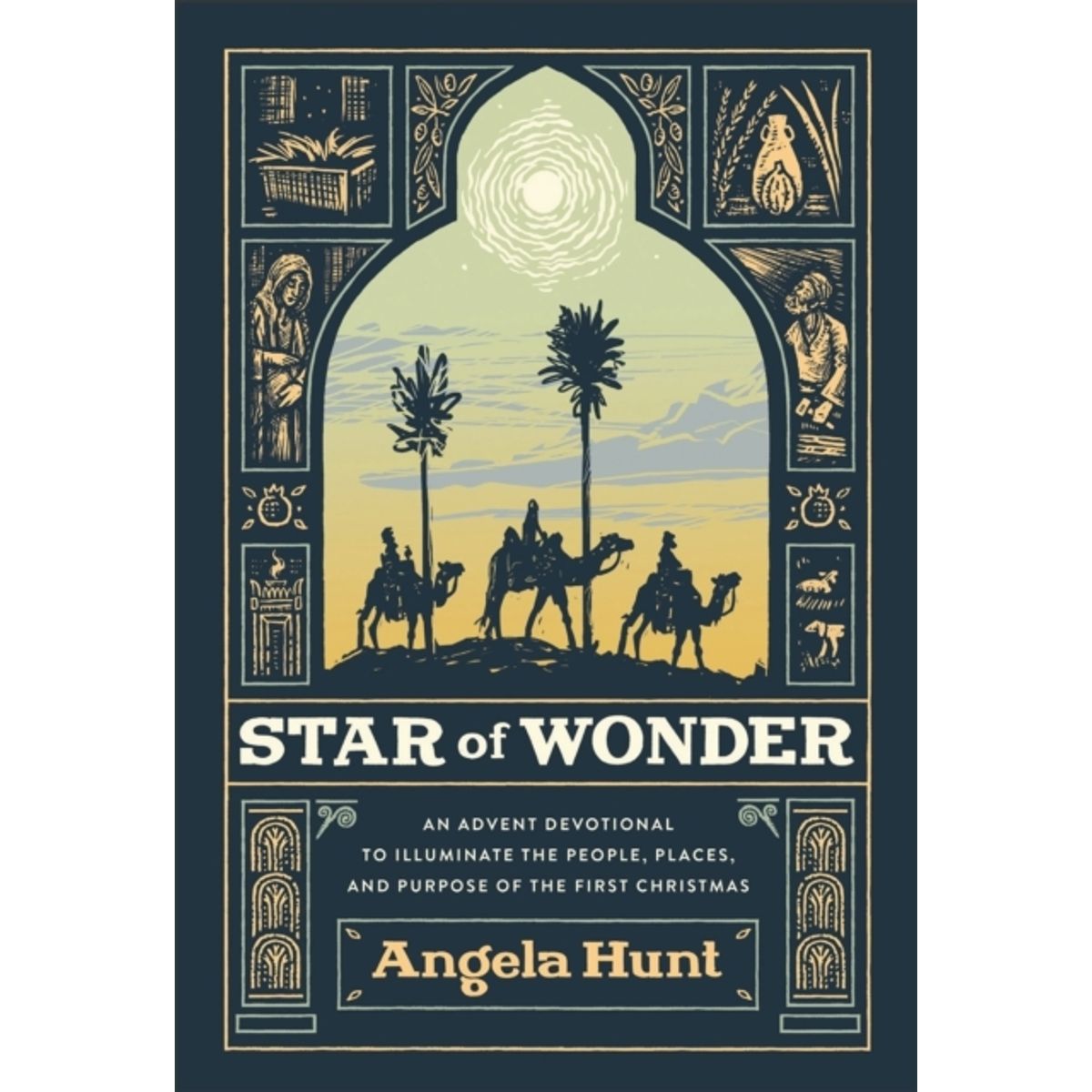 Star Of Wonder - An Advent Devotional To Illuminate The Peop