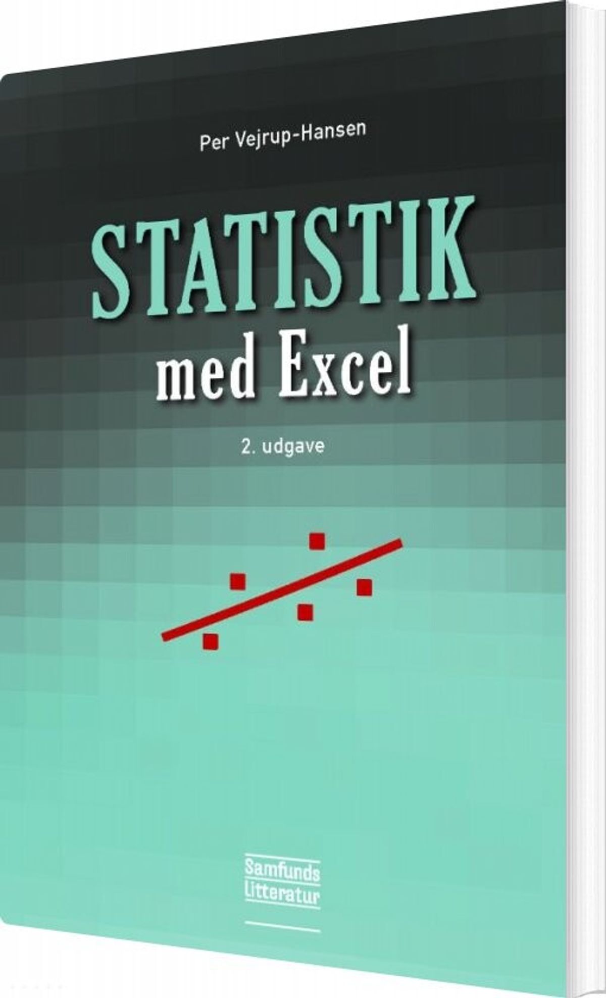 Statistik Med Excel - Per Vejrup-hansen - Bog