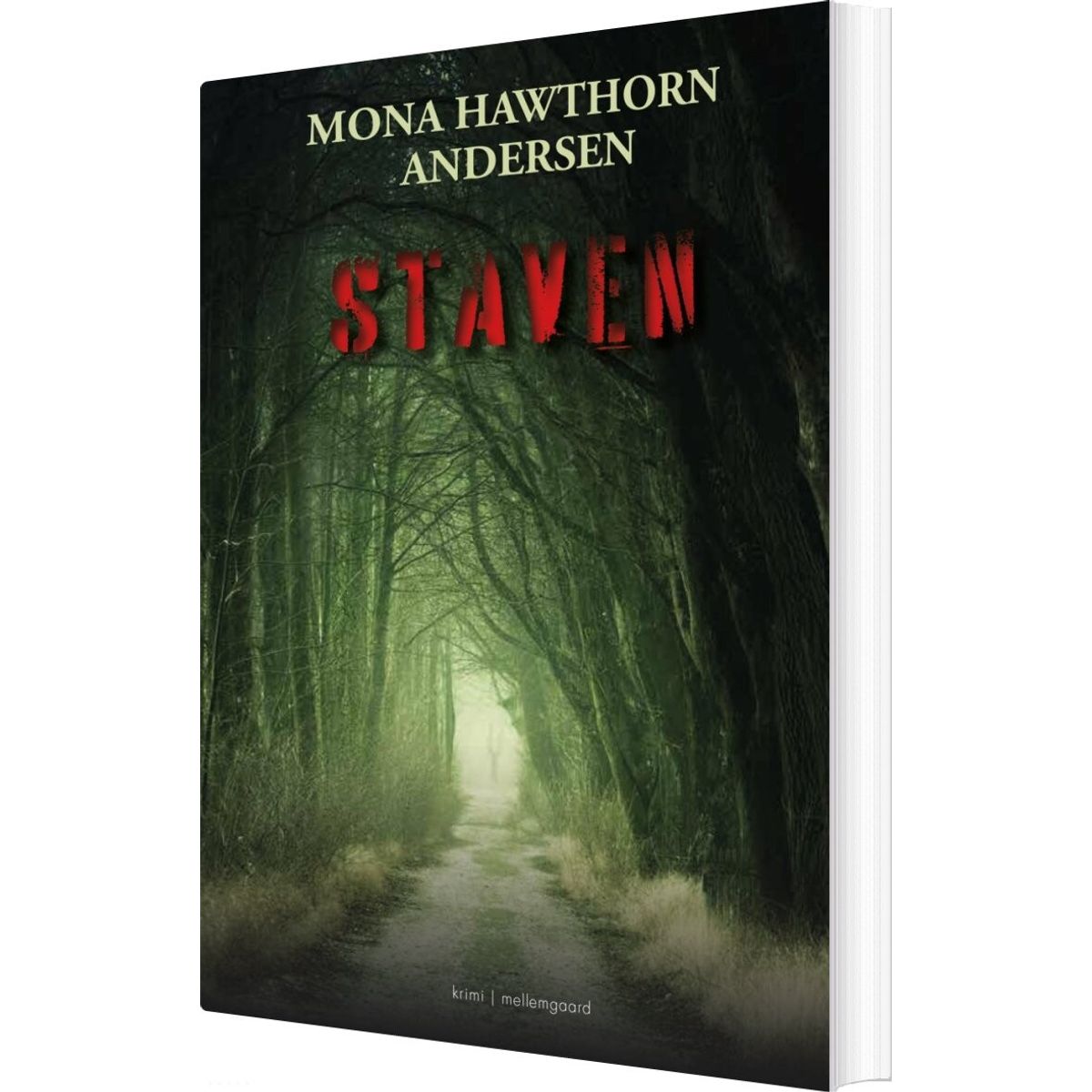 Staven - Mona Hawthorn Andersen - Bog