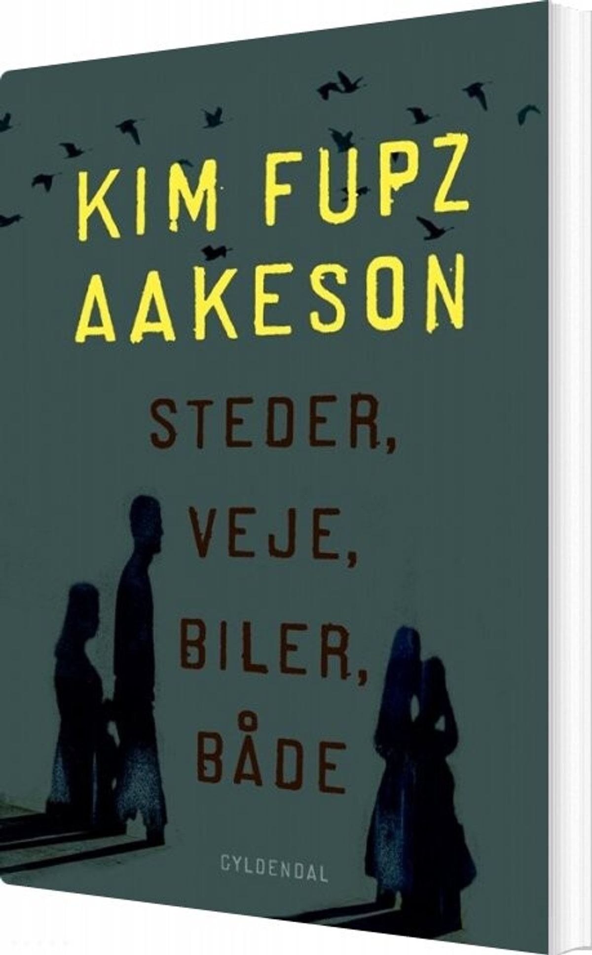 Steder, Veje, Biler, Både - Kim Fupz Aakeson - Bog