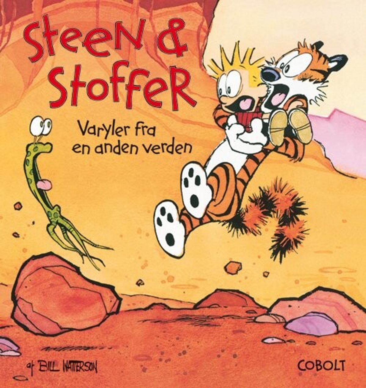 Steen Og Stoffer 4: Varyler Fra En Anden Verden - Bill Watterson - Tegneserie