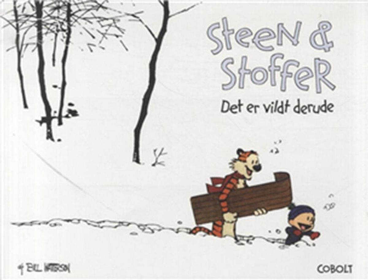 Steen & Stoffer 11: Det Er Vildt Derude - Bill Watterson - Tegneserie