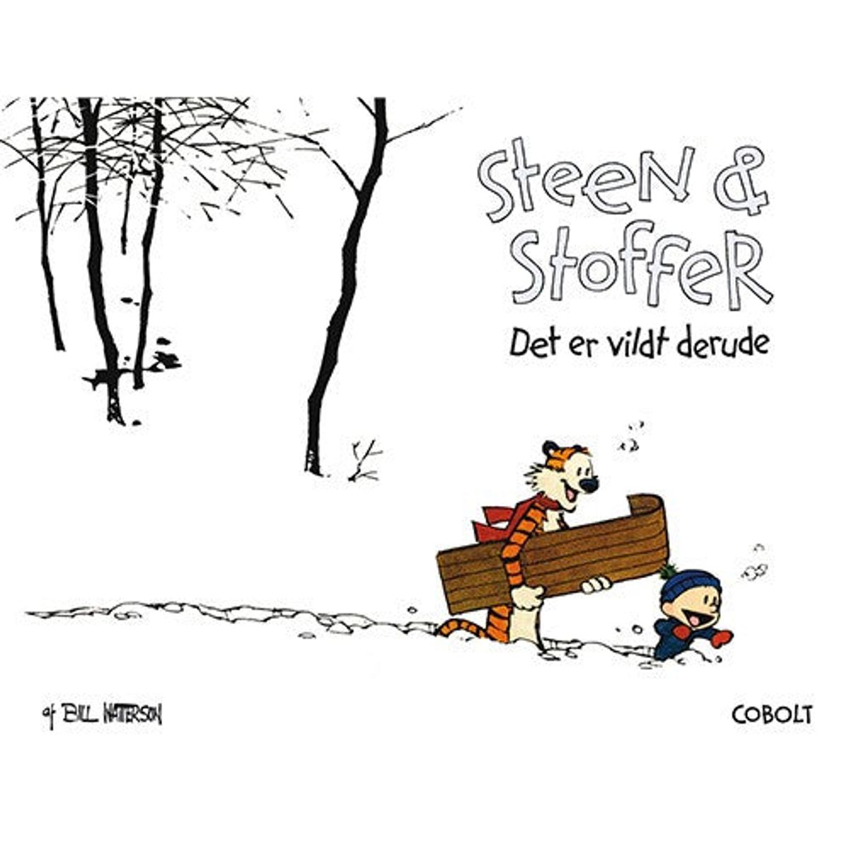 Steen & Stoffer 11: Det er vildt derude