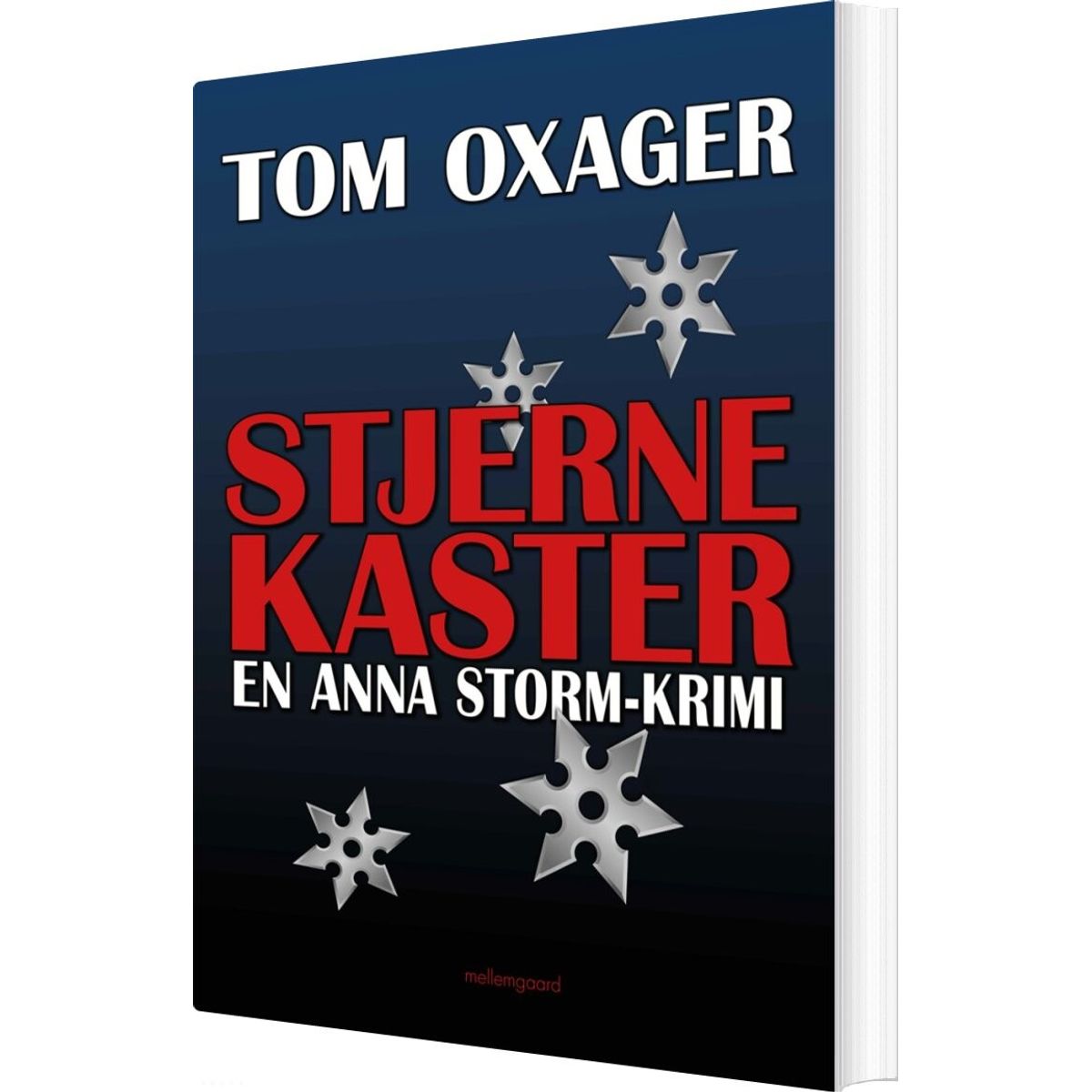 Stjernekaster - Tom Oxager - Bog