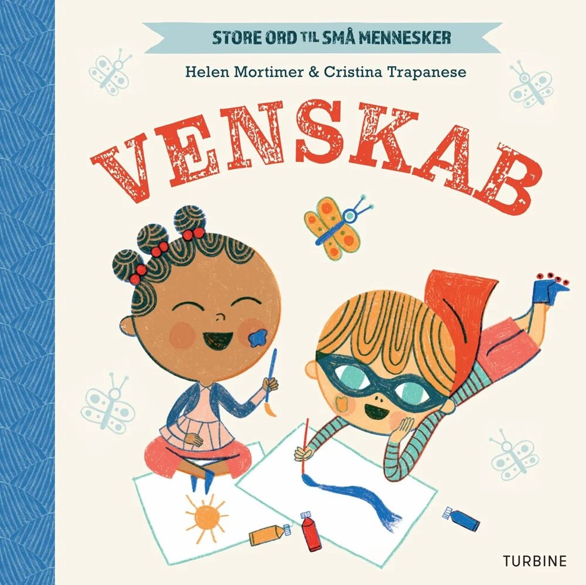 Store ord til små mennesker - Venskab