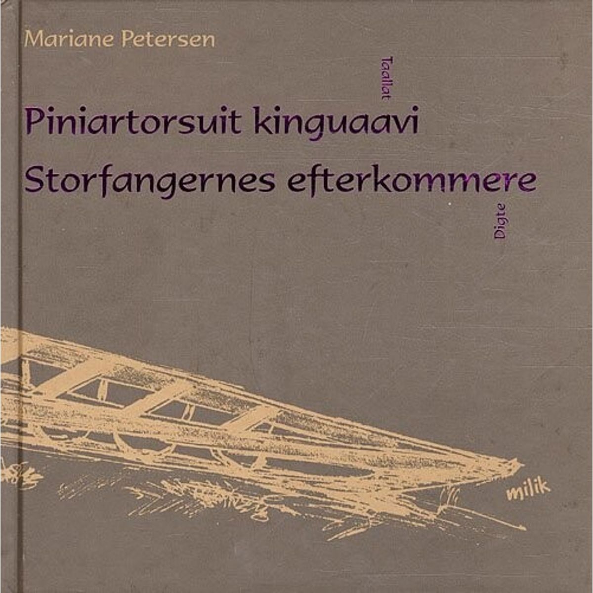 Storfangernes Efterkommere - Mariane Petersen - Bog