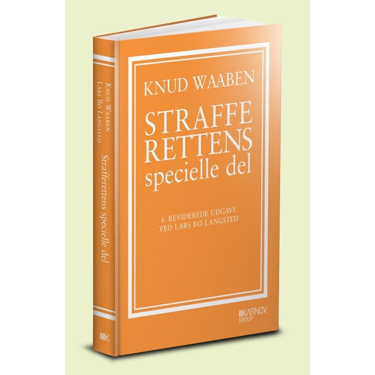 Strafferettens Specielle Del - Lars Bo Langsted - Bog