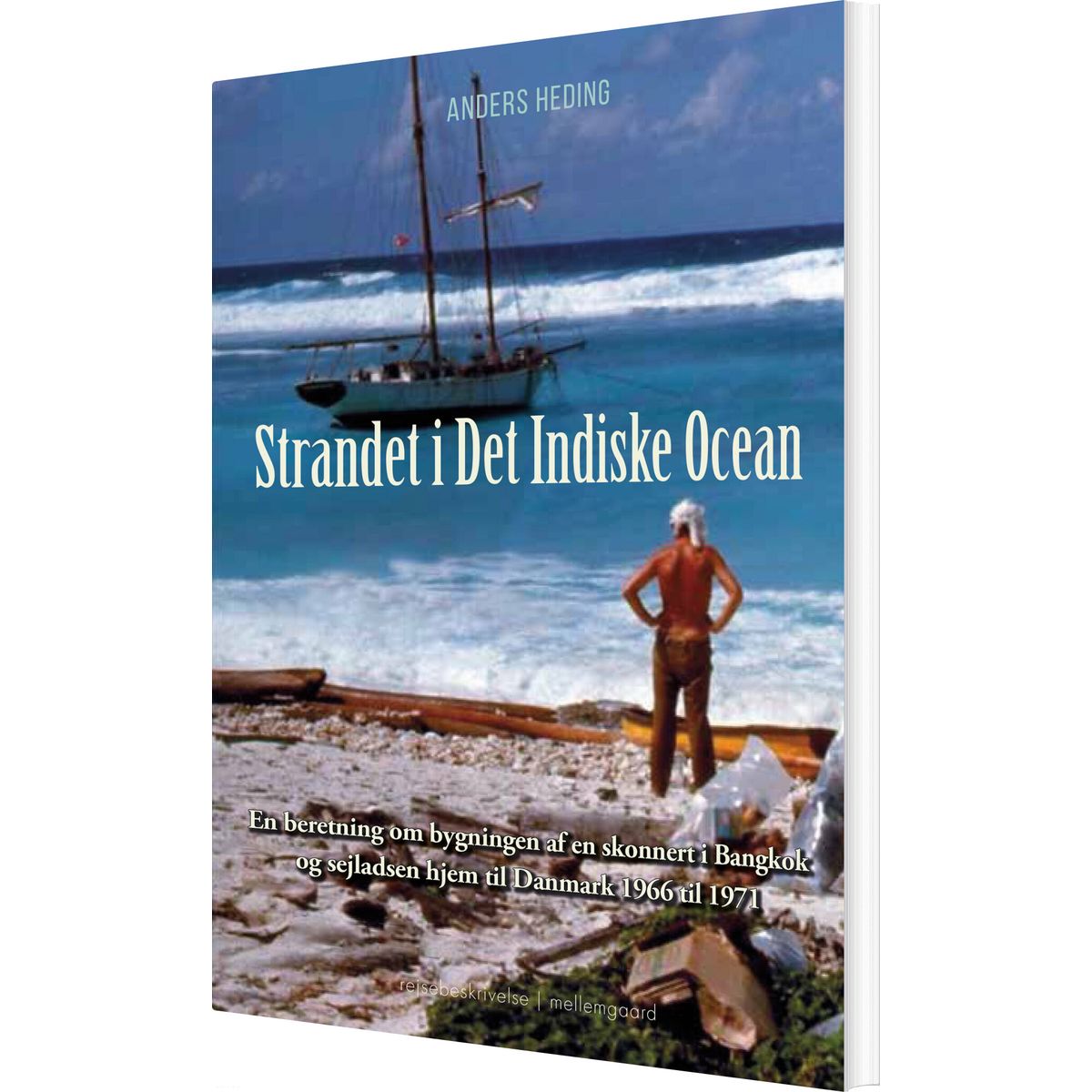 Strandet I Det Indiske Ocean - Anders Heding - Bog