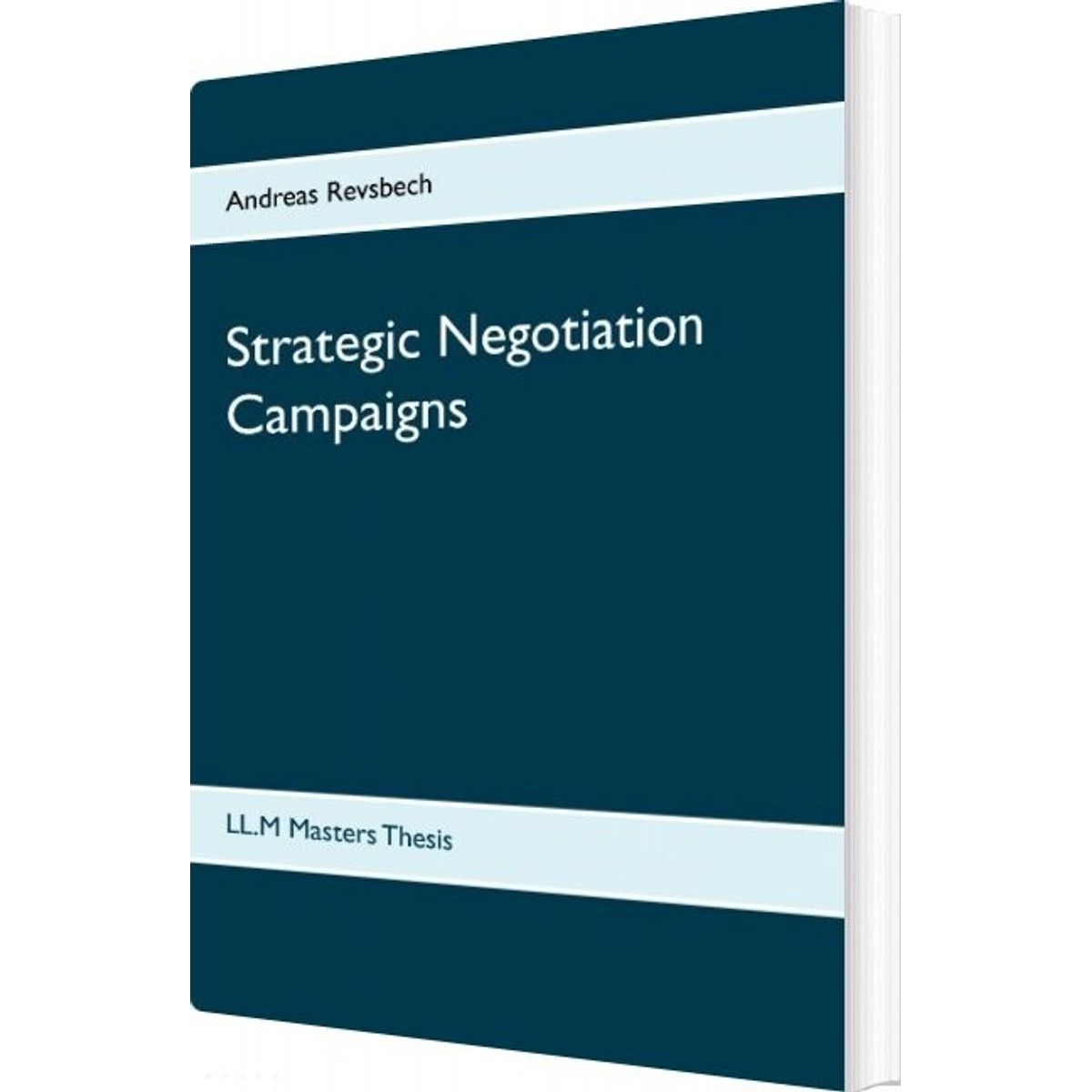 Strategic Negotiation Campaigns - Andreas Revsbech - English Book