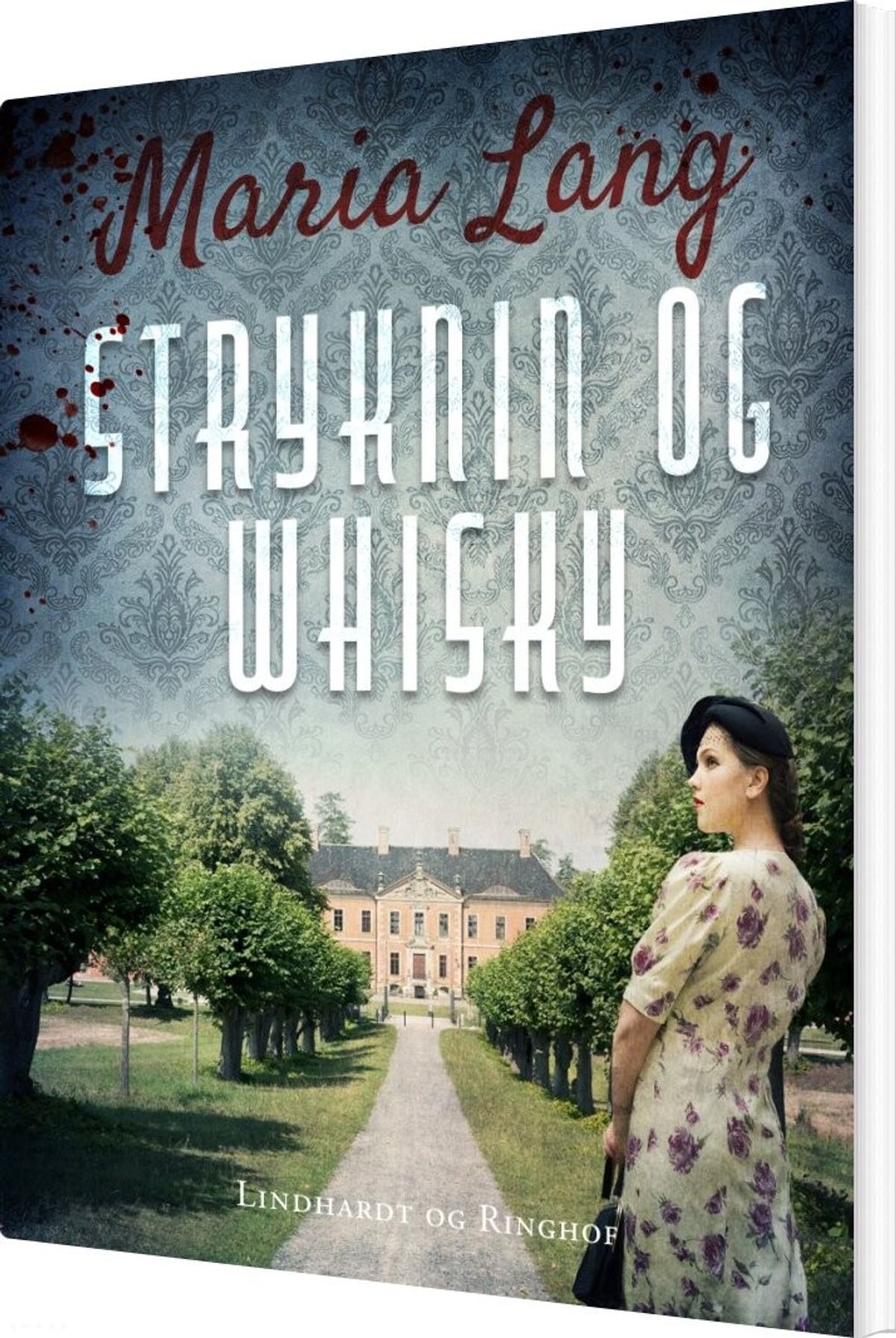 Stryknin Og Whisky - Maria Lang - Bog