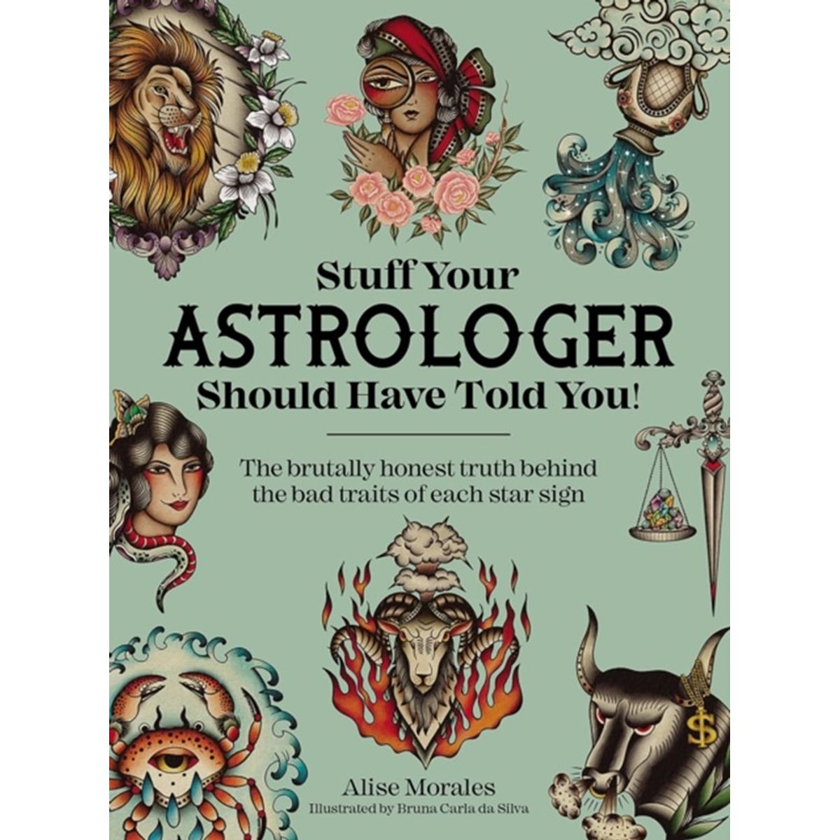 Stuff Your Astrologer Should Have Told You