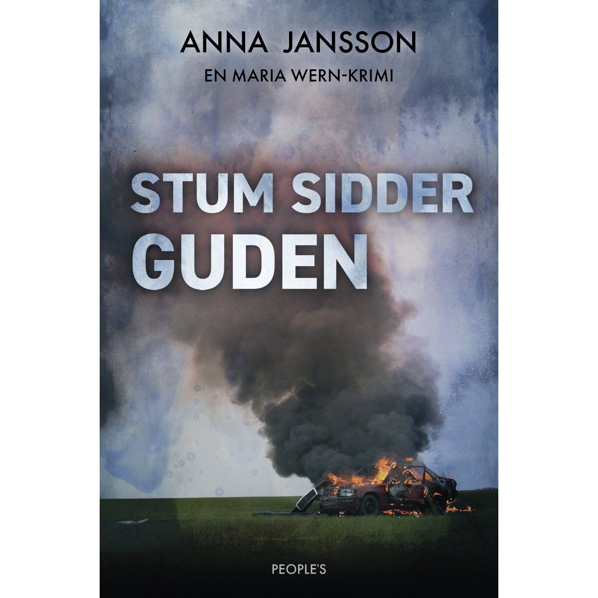 Stum Sidder Guden - Anna Jansson - Bog