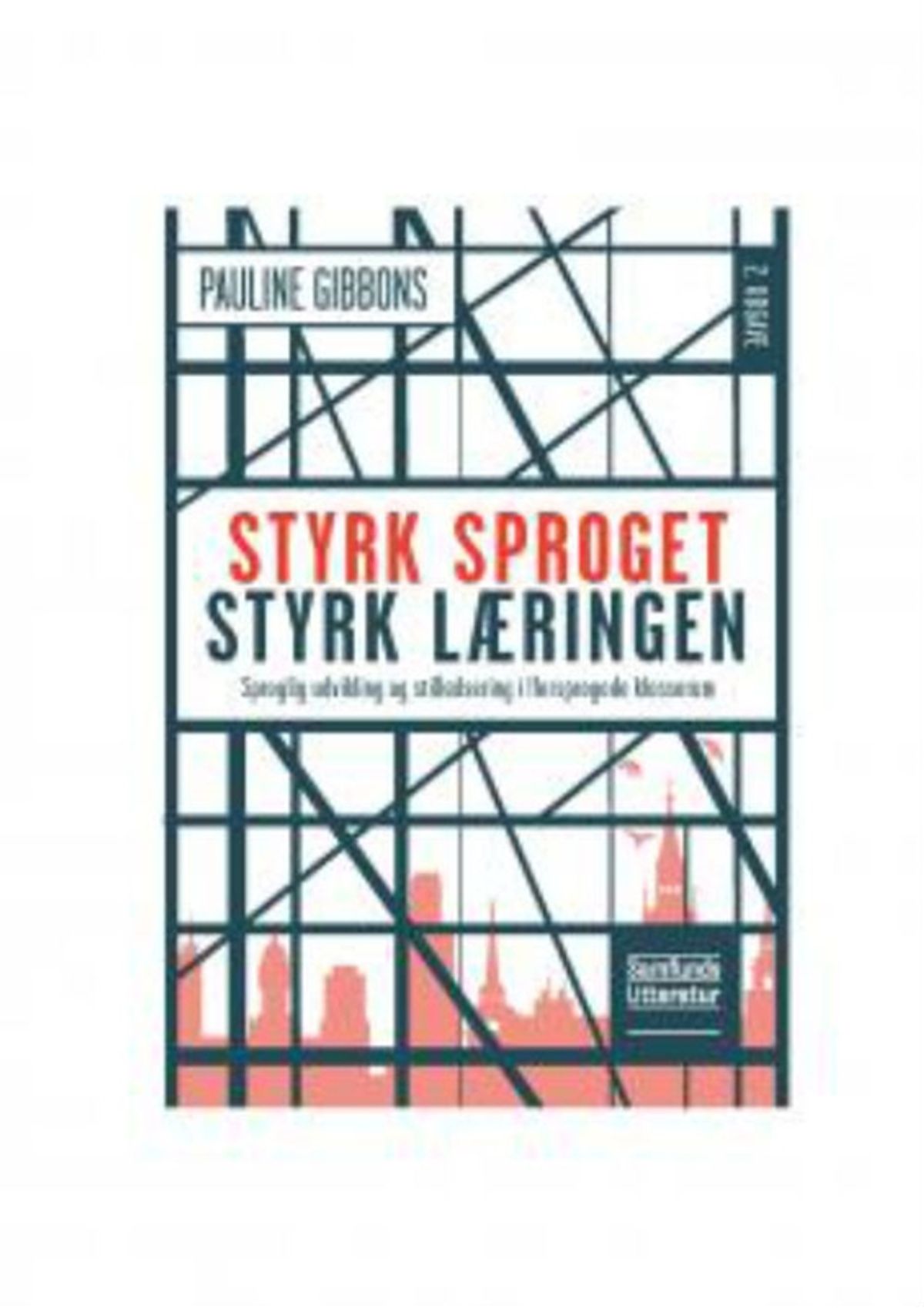 Styrk sproget, styrk læringen