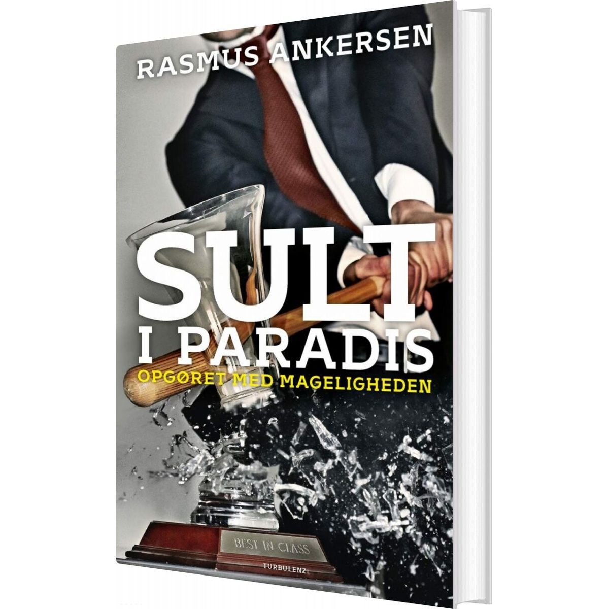 Sult I Paradis - Rasmus Ankersen - Bog