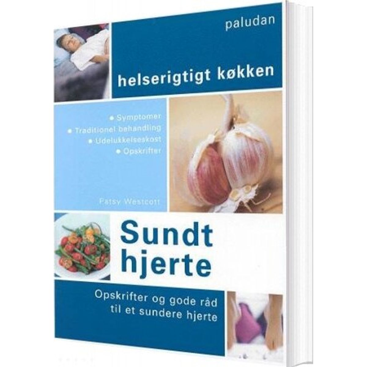 Sundt Hjerte - Patsy Westcott - Bog