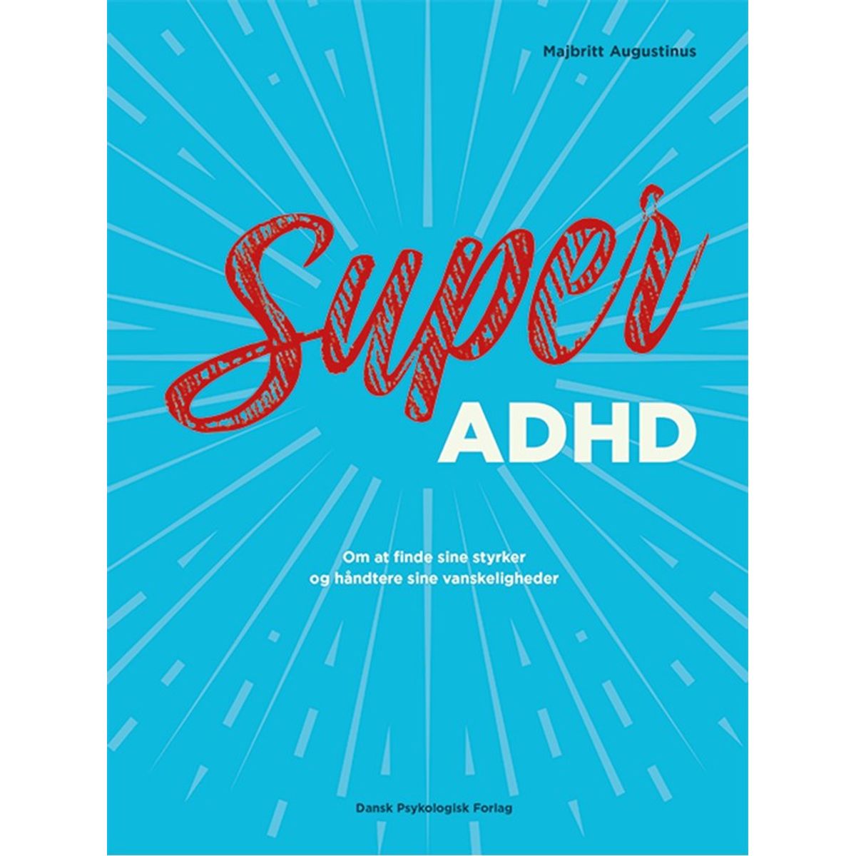 Super ADHD