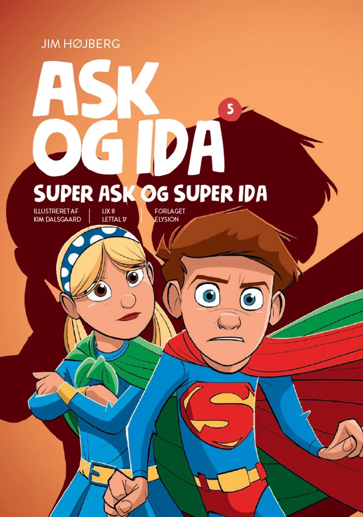 Super Ask og Super Ida