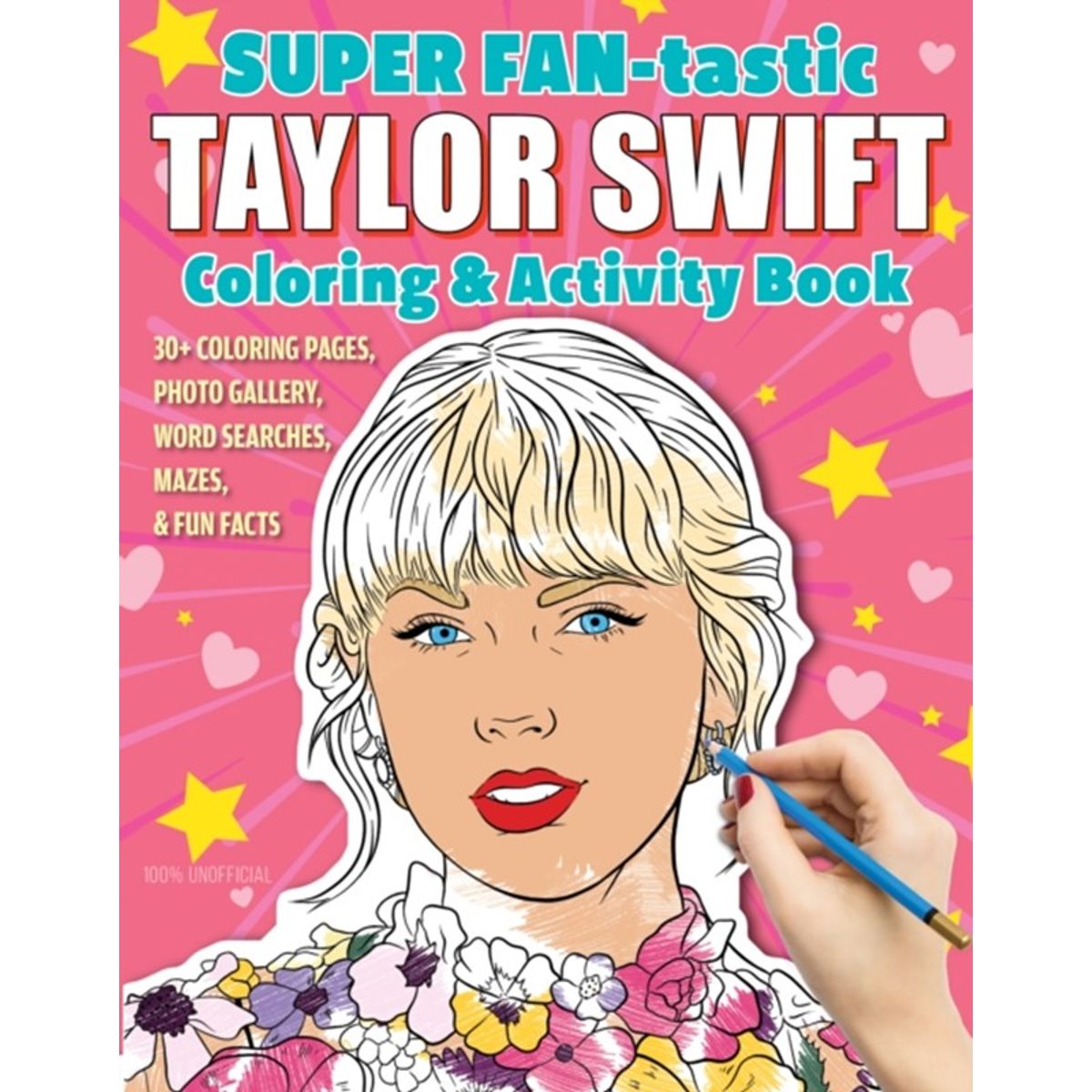 SUPER FAN-tastic Taylor Swift Coloring & Activity Book