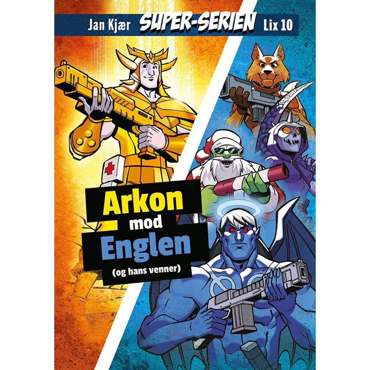 Super-serien: Arkon Mod Englen - Jan Kjær - Bog