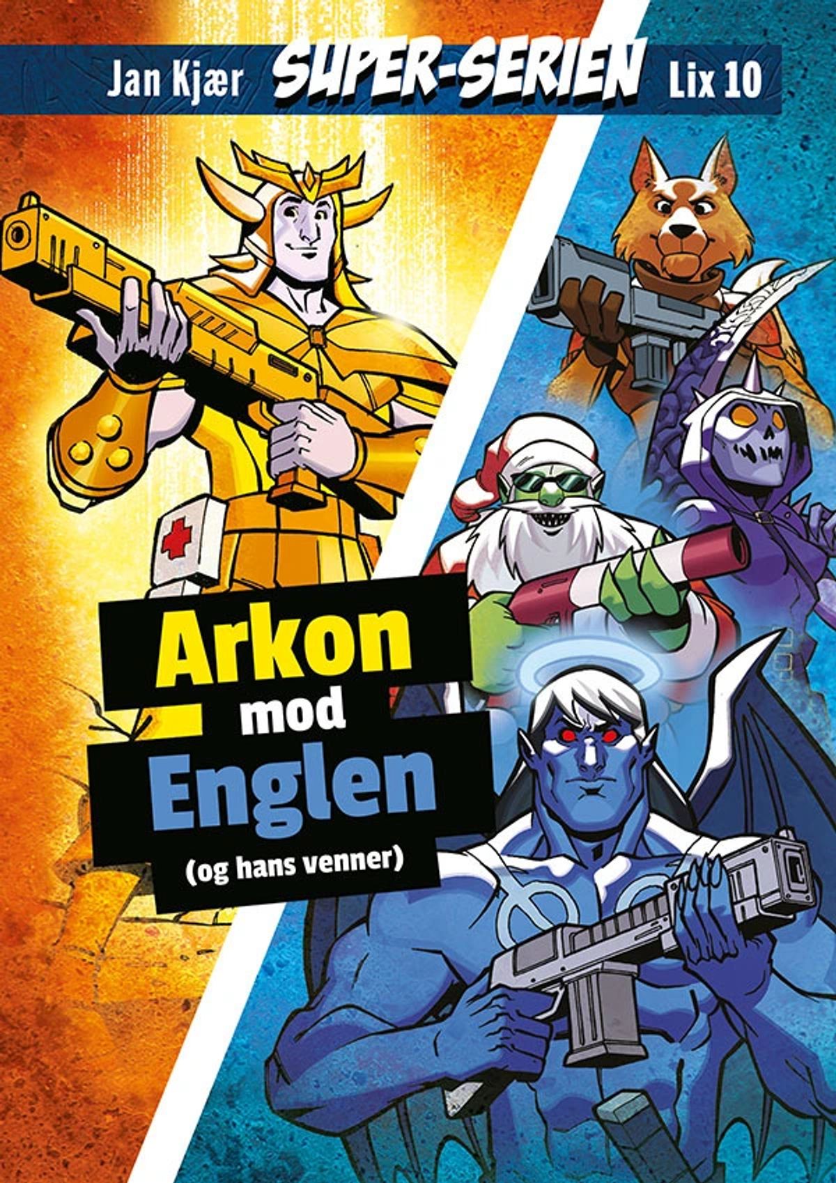 Super-Serien: Arkon mod englen - lix10