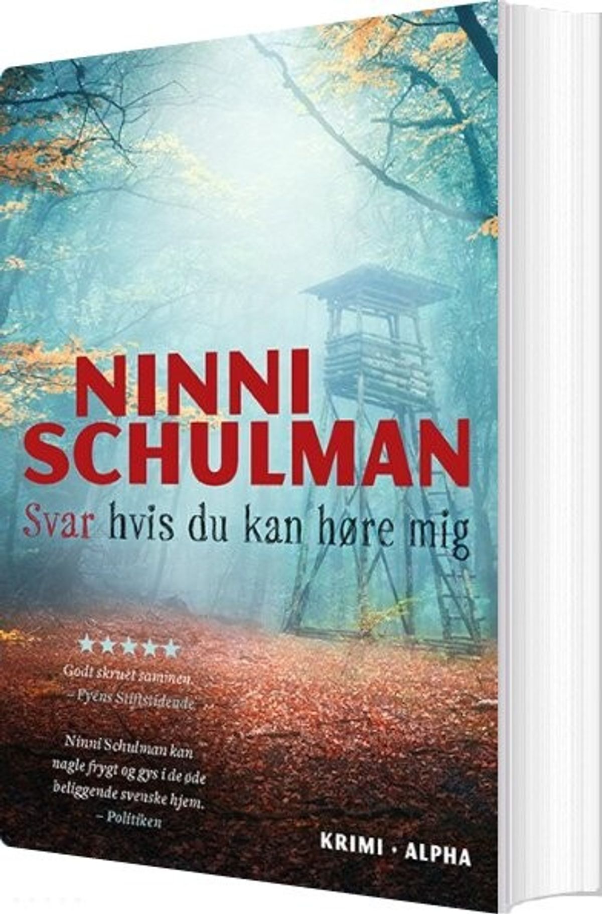 Svar Hvis Du Kan Høre Mig - Ninni Schulman - Bog