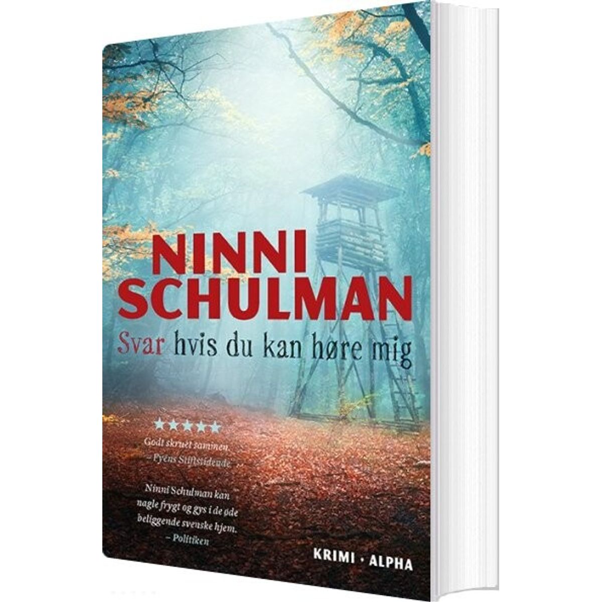 Svar Hvis Du Kan Høre Mig - Ninni Schulman - Bog