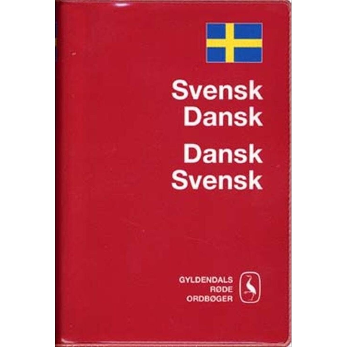 Svensk-dansk/dansk-svensk Ordbog - Anna Garde - Bog