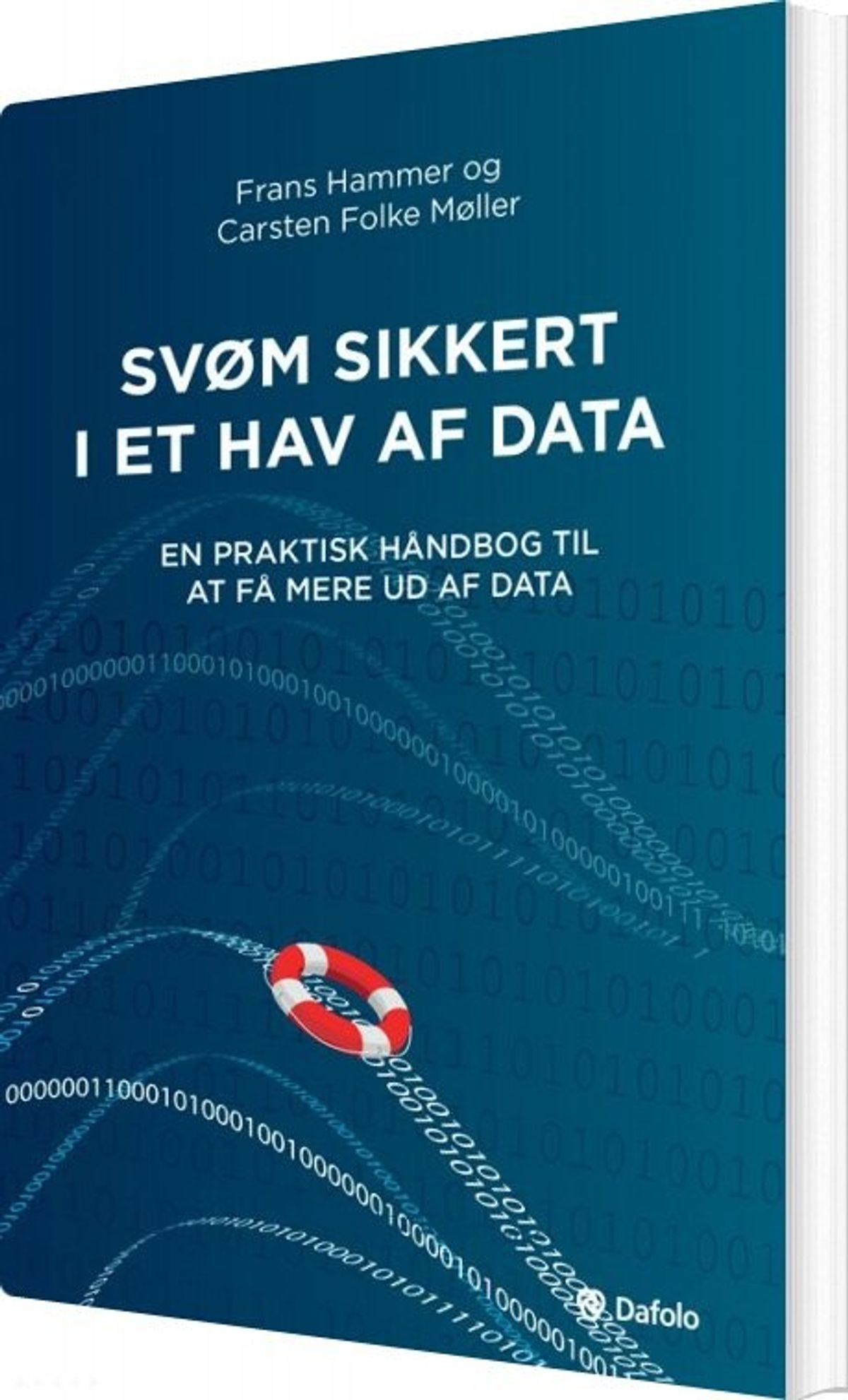 Svøm Sikkert I Et Hav Af Data - Carsten Folke Møller - Bog