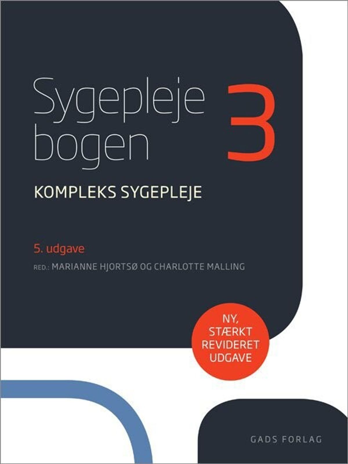 Sygeplejebogen 3 - Marianne Hjortsø - Bog