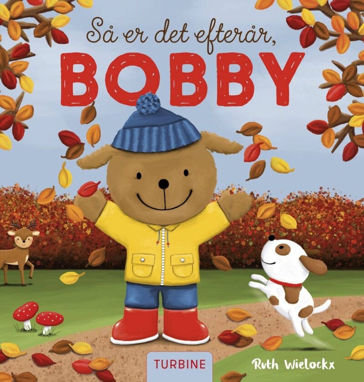 Så Er Det Efterår, Bobby - Ruth Wilockx - Bog