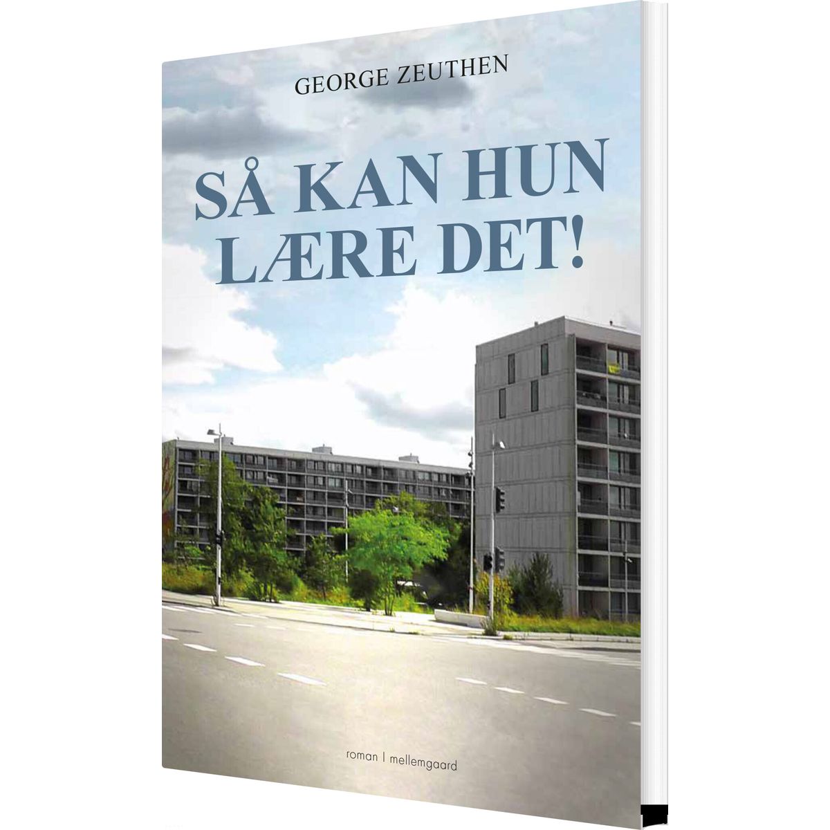 Så Kan Hun Lære Det! - George Zeuthen - Bog