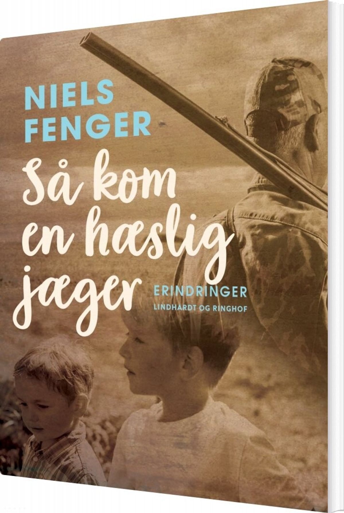 Så Kom En Hæslig Jæger - Niels Fenger - Bog