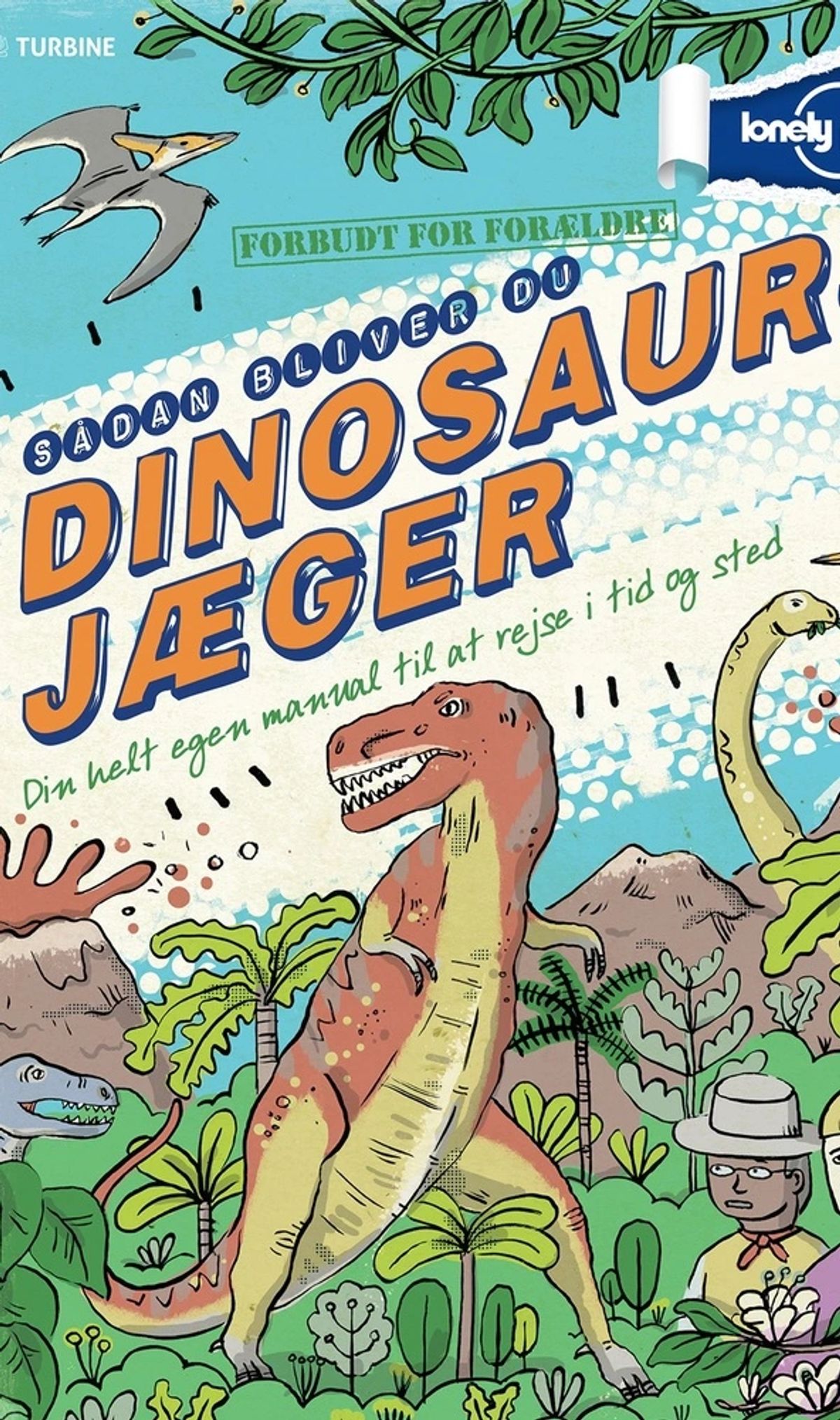 Sådan bliver du dinosaurjæger