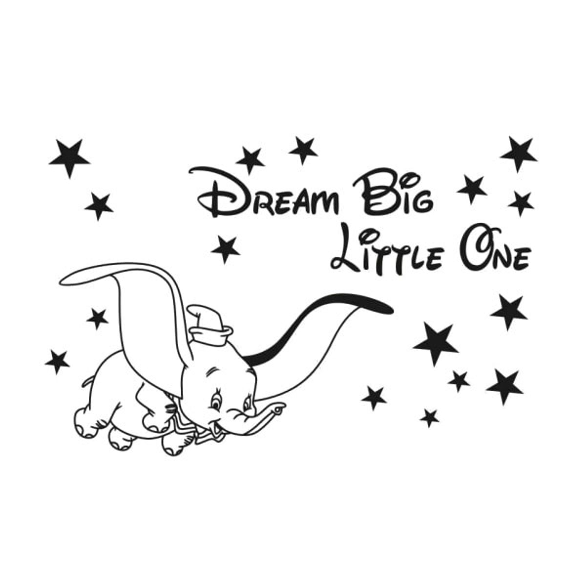 Sød Dumbo wallsticker. Dream Big Little One. 42x28cm.