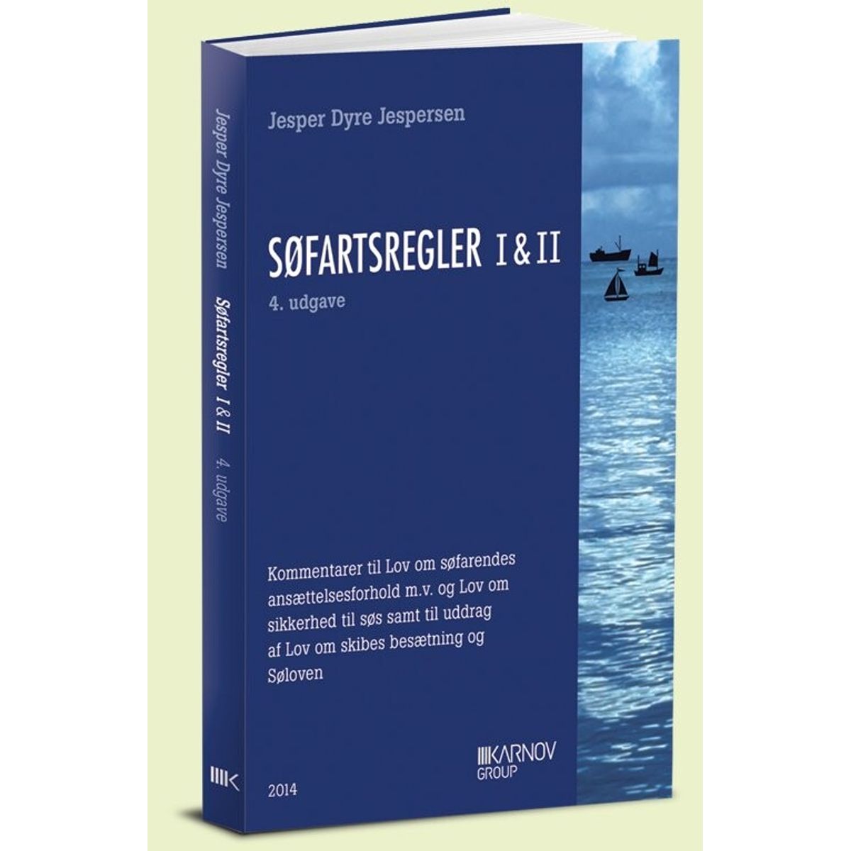 Søfartsregler I & Ii - Jesper Dyre Jespersen - Bog