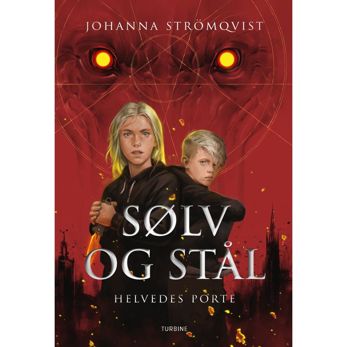 Sølv og Stål - Helvedes porte