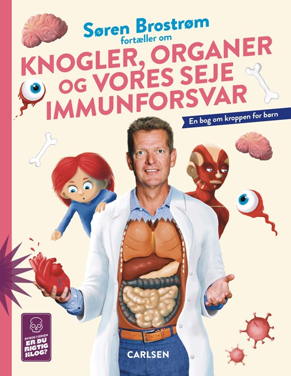 Søren Brostrøm fortæller om knogler, organer og vores seje immunforsvar