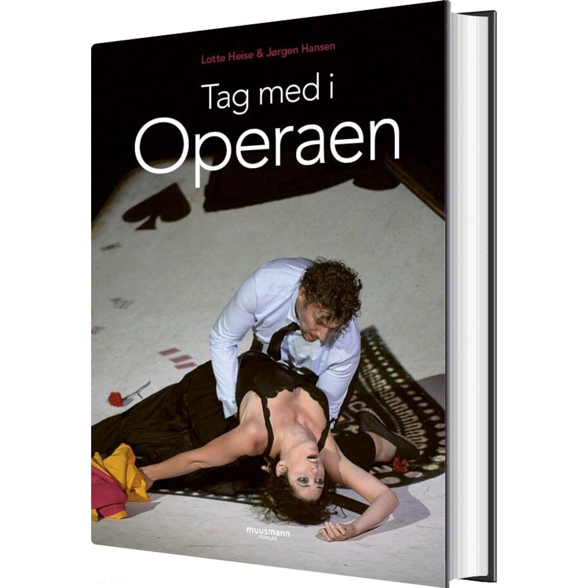 Tag Med I Operaen - Lotte Heise - Bog