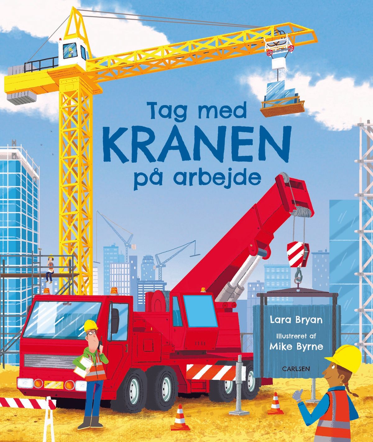 Tag med kranen på arbejde