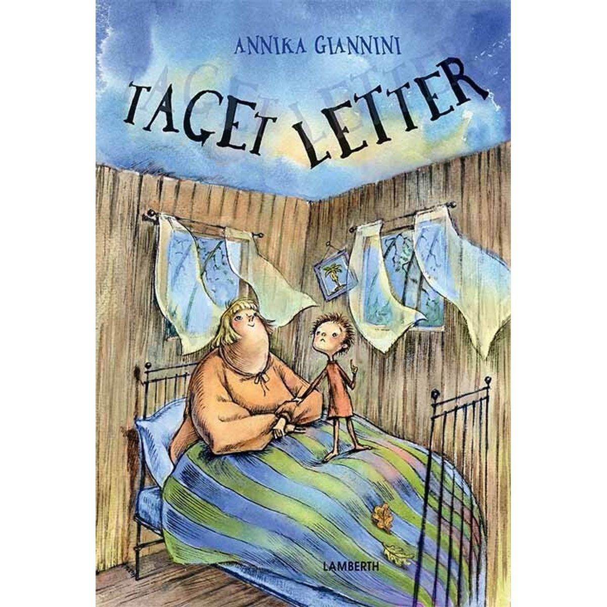 Taget Letter - Annika Giannini - Bog