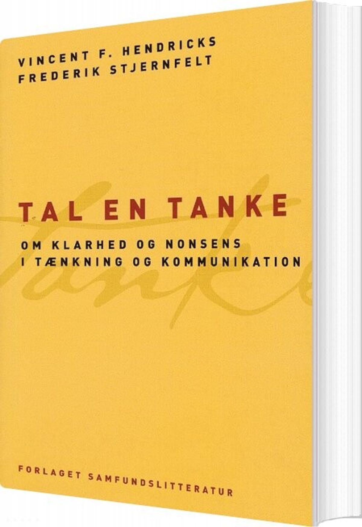 Tal En Tanke - Frederik Stjernfelt - Bog