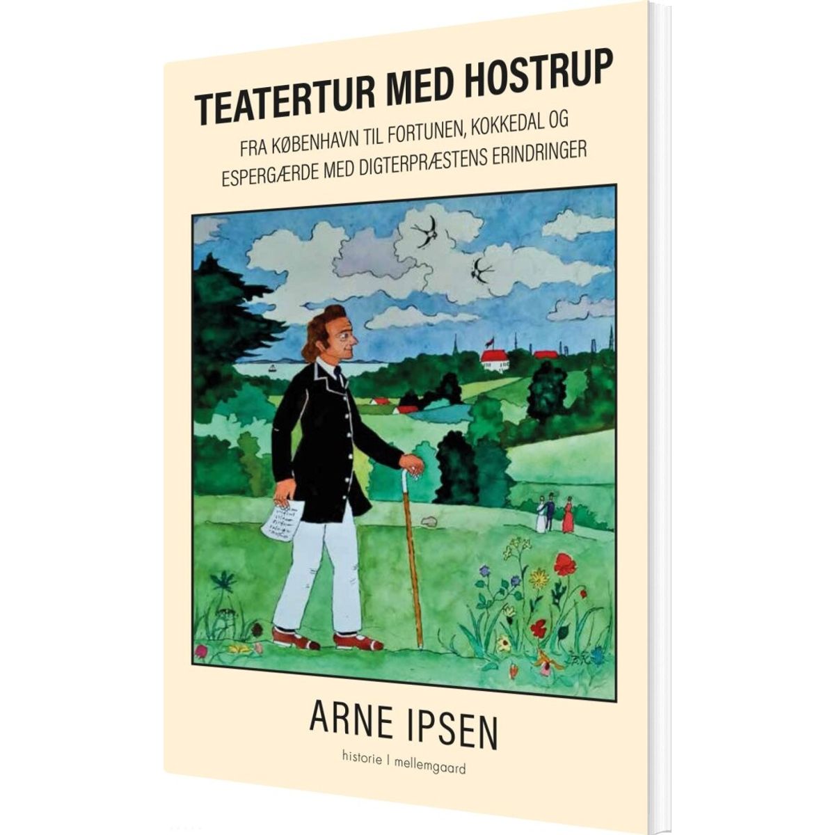 Teatertur Med Hostrup - Arne Ipsen - Bog