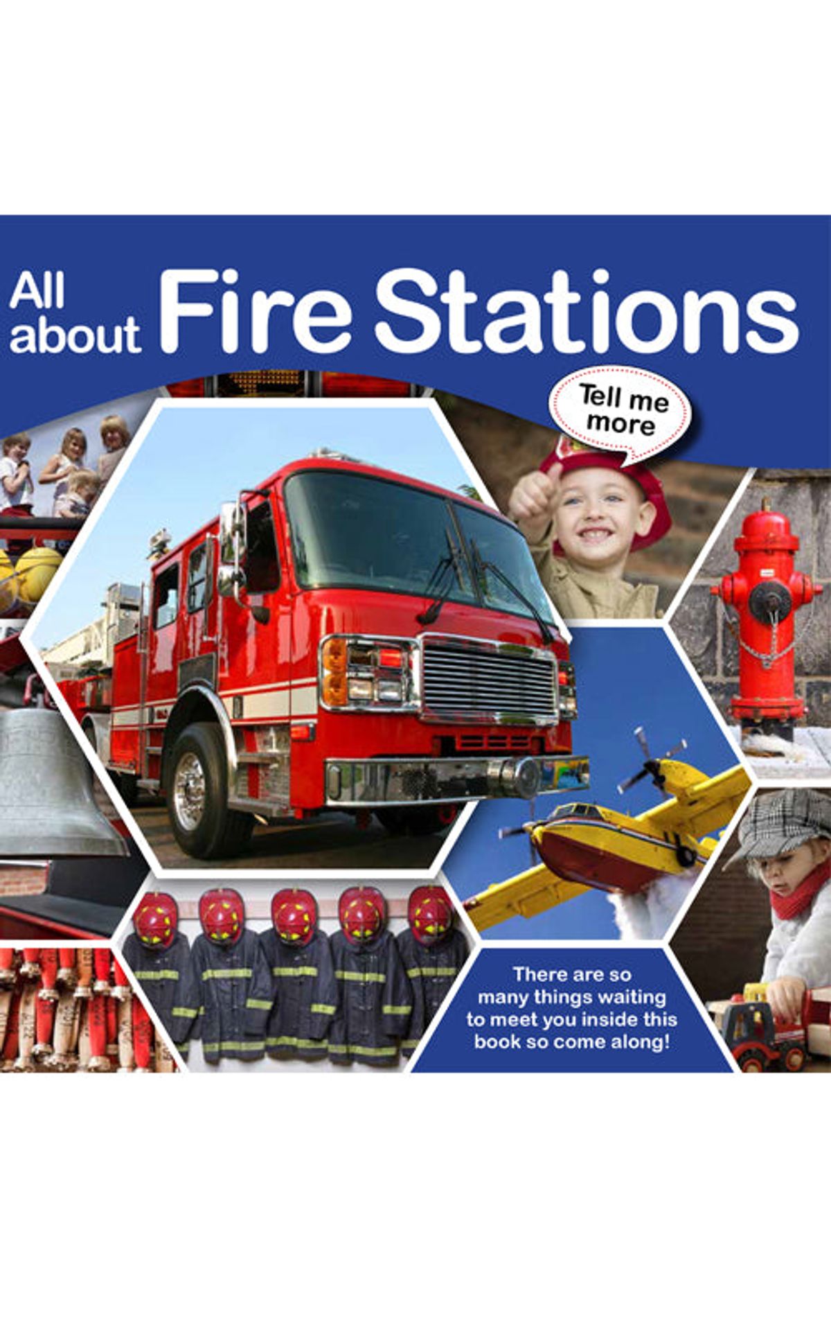 Tell Me More - All about Fire Stations