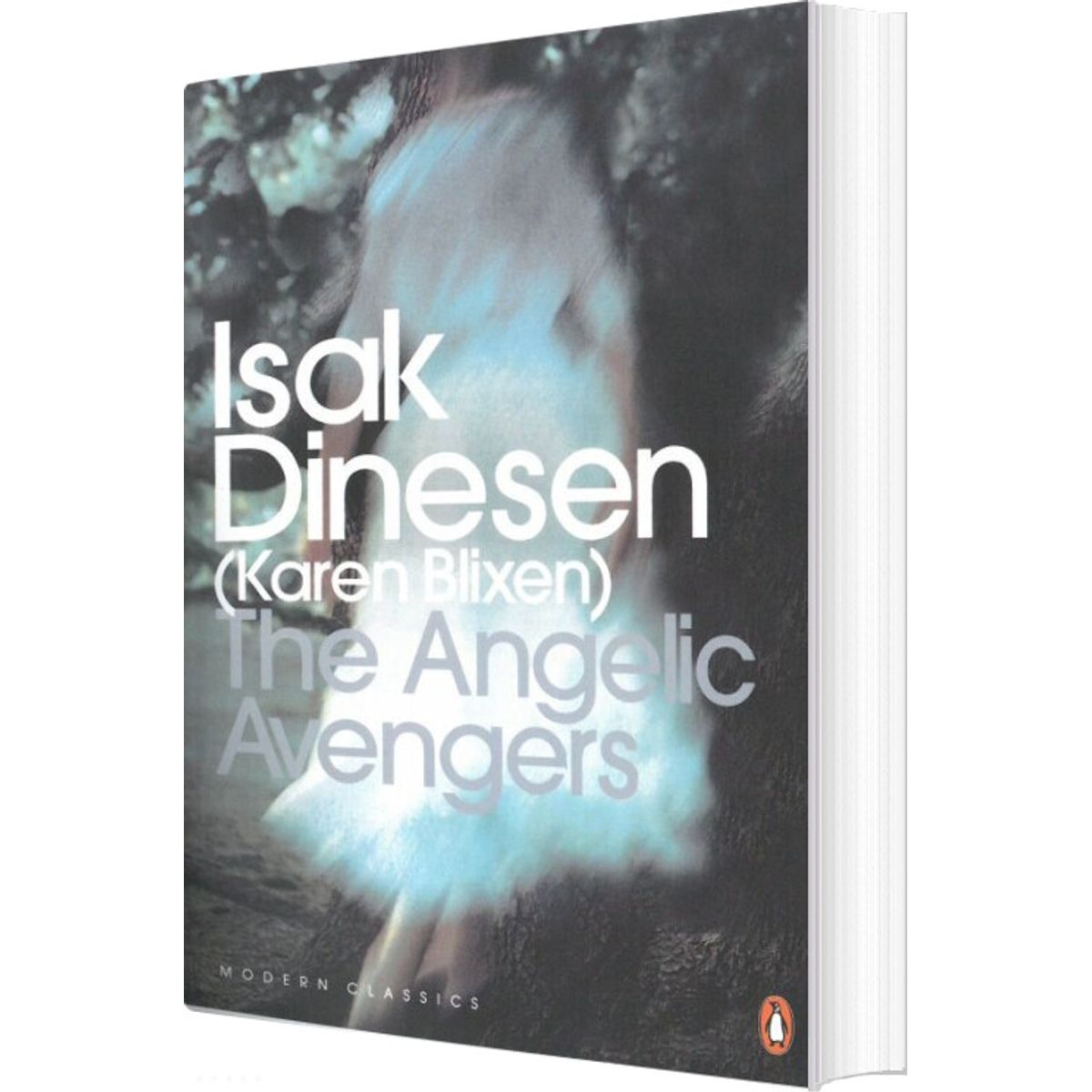 The Angelic Avengers - Isak Dinesen - English Book