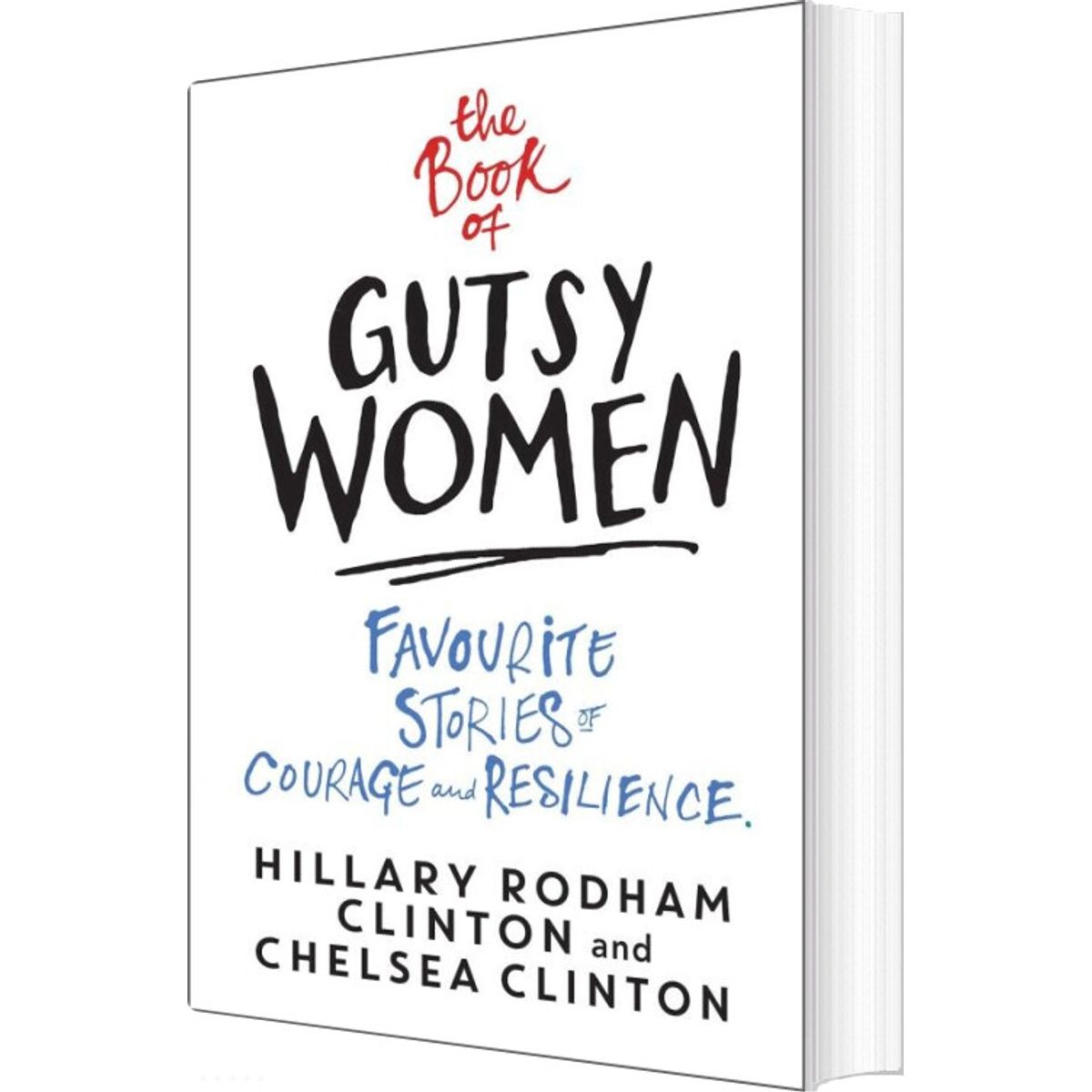 The Book Of Gutsy Women - Hillary Rodham Clinton - English Book