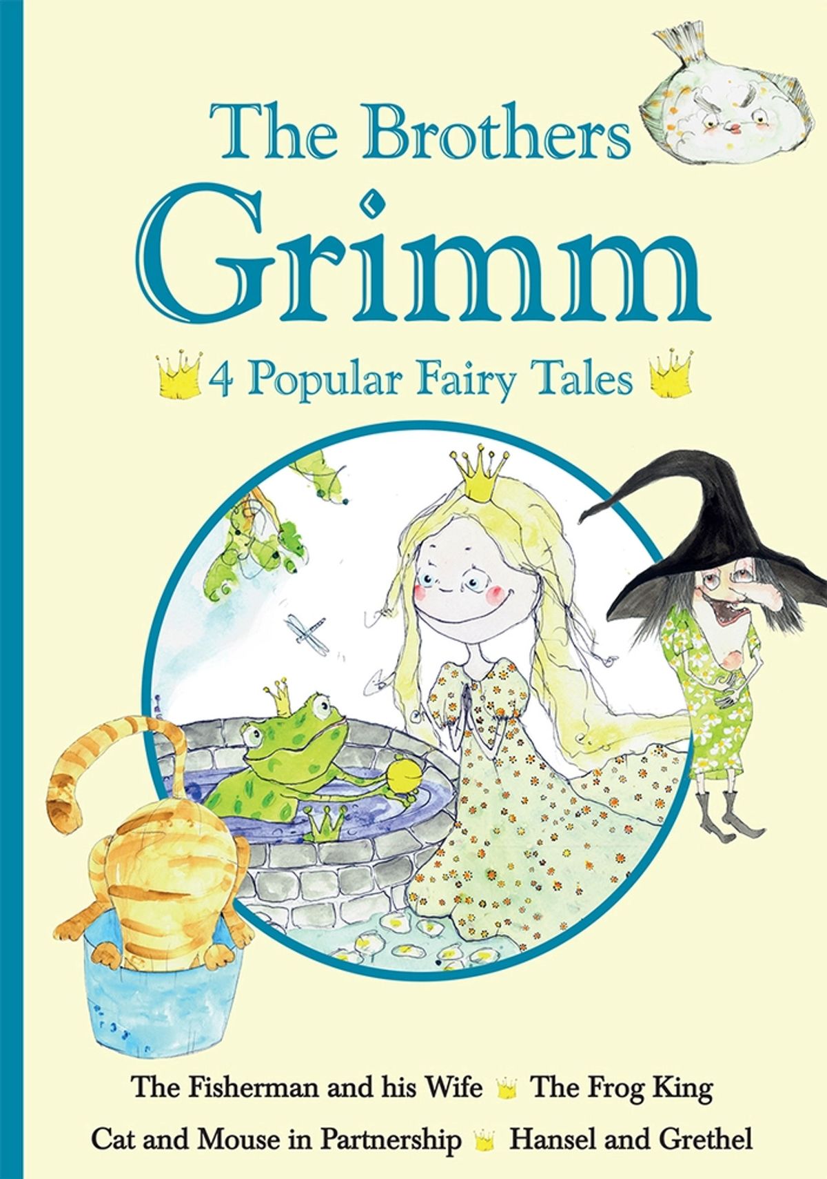 The Brothers Grimm - 4 Popular Fairy Tales II