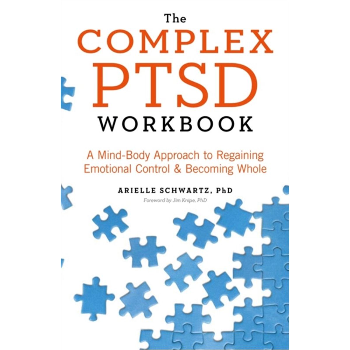 The Complex PTSD Workbook