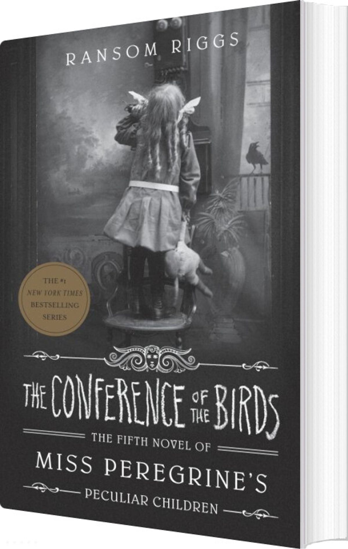 The Conference Of The Birds: Miss Peregrine's Peculiar Children - Ransom Riggs - English Book