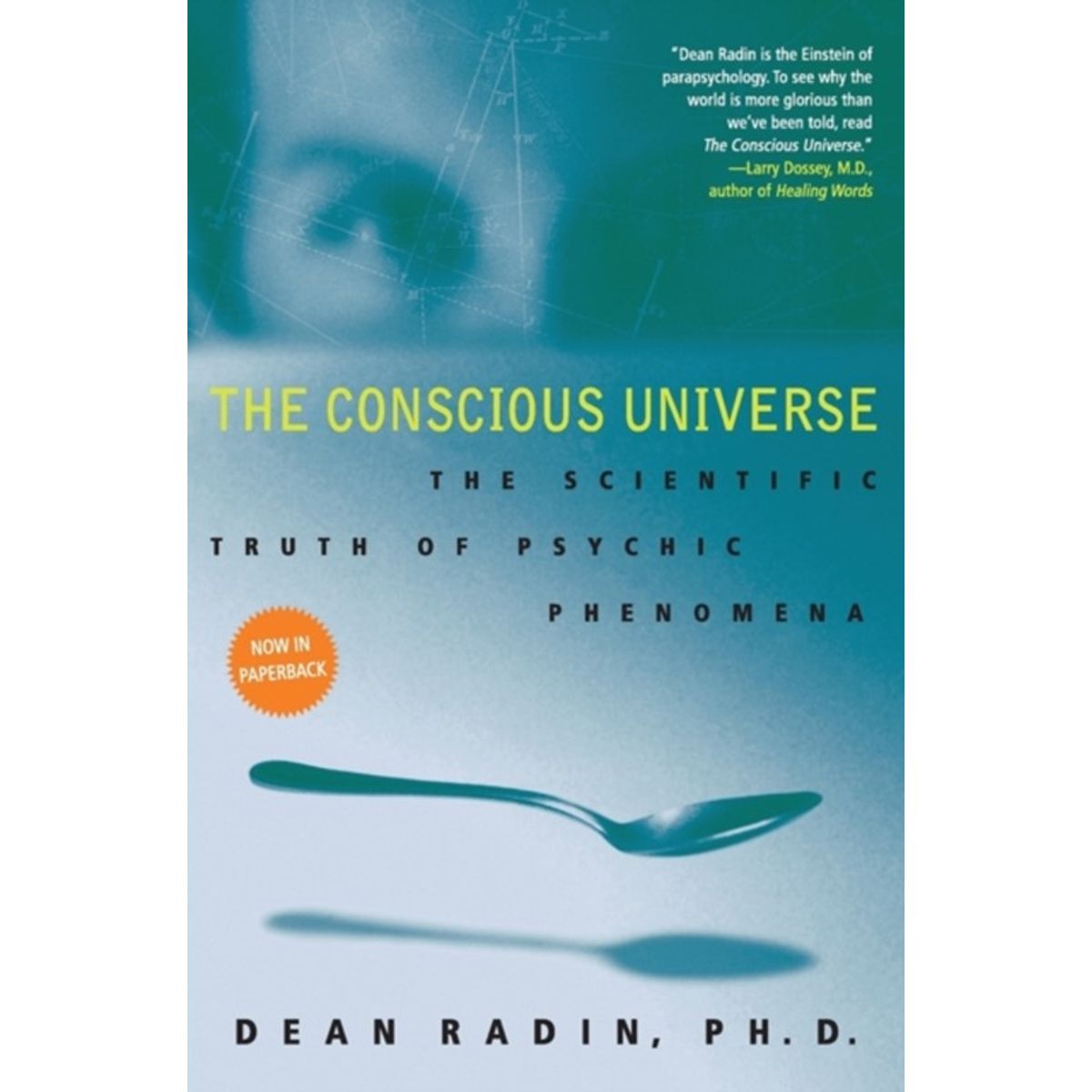 The Conscious Universe